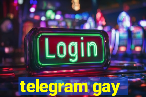 telegram gay